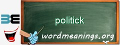 WordMeaning blackboard for politick